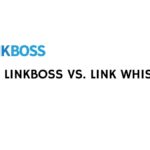 Linkboss vs. link whisper